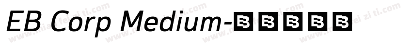 EB Corp Medium字体转换